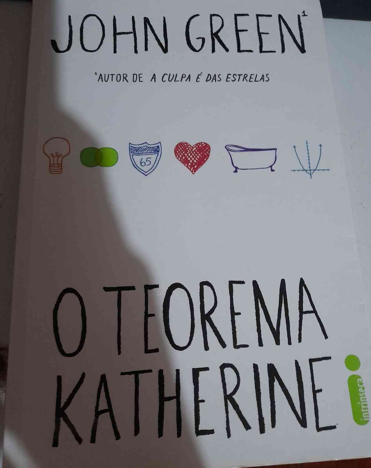 Capa do livro 0 Teorema de Katherine , de John Green