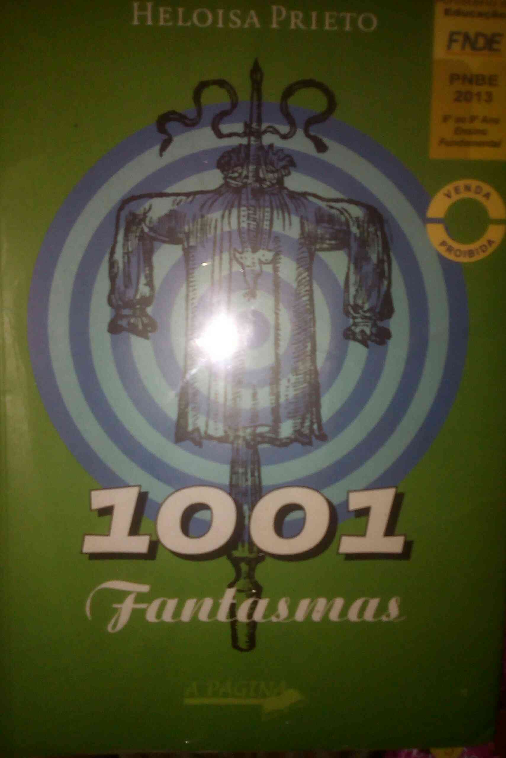 Capa do livro 1001 fantasmas, de Heloisa prieto