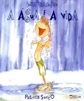 A Água e a Vida