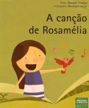 A Canção de Rosamélia