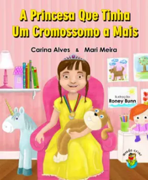 A Princesa que Tinha um Cromossomo a Mais