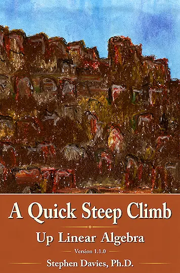 A Quick Steep Climb Up Linear Algebra