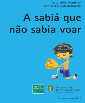 A Sabiá que Não Sabia Voar