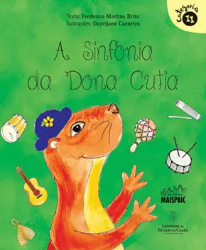 A Sinfonia da Dona Cutia