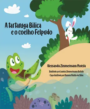 A Tartaruga Bilica e o Coelho Felpudo