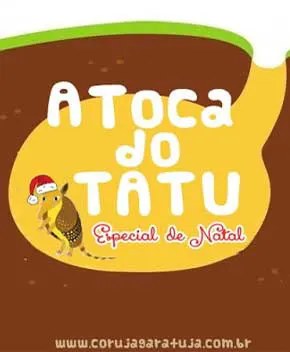 A Toca do Tatu