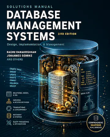 Database Management Systems Solutions Manual Third Edition
