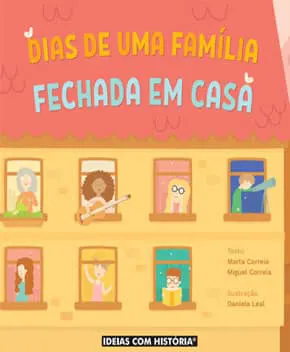 Dias de Uma Família Fechada em Casa