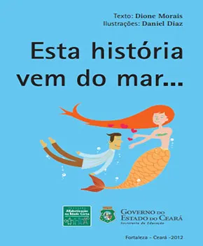 Esta História Vem do Mar...