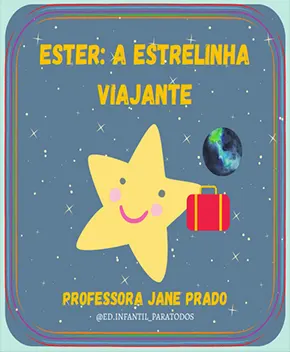 Ester: A Estrelinha Viajante