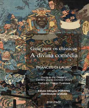 Guia para os Clássicos: A Divina Comédia (Edição Bilíngue)
