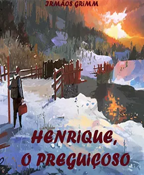 Henrique, o Preguiçoso