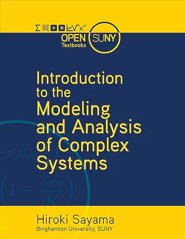 Introduction to the Modeling and Analysis of Complex Systems