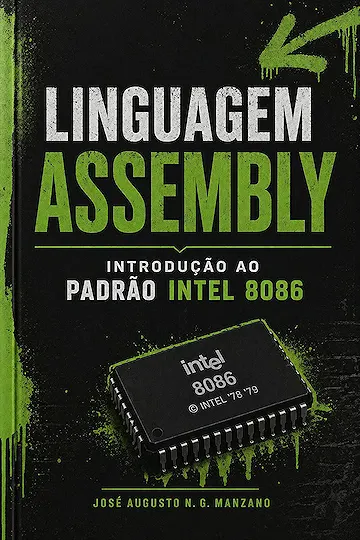 Linguagem Assembly: Introdução ao padrão Intel 8086