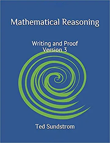 Mathematical Reasoning: Writing and Proof