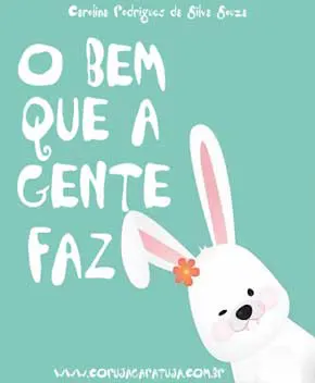 O Bem que a Gente Faz