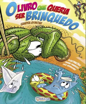 O Livro Que Queria ser Brinquedo