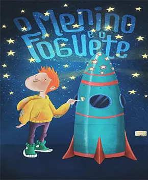 O Menino e o Foguete