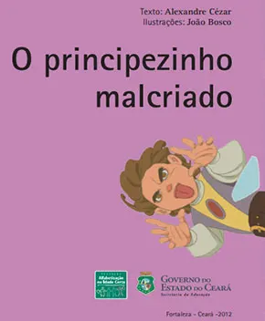 O Principezinho Malcriado