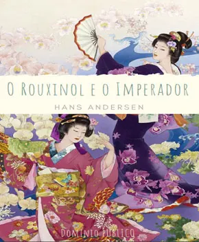 O Rouxinol e o Imperador