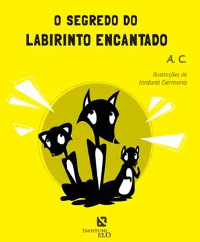 O Segredo do Labirinto Encantado