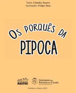 Os Porquês da Pipoca