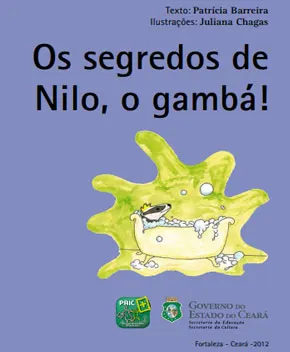 Os Segredos de Nilo, o Gambá!