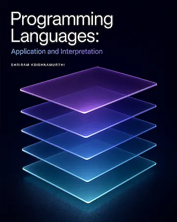 Programming Languages: Application and Interpretation
