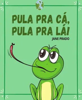 Pula Pra Cá, Pula Pra Lá!