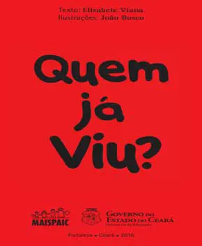 Quem Já Viu?