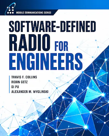 Software-Defined Radio for Engineers