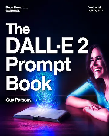 The DALL·E 2 Prompt Book