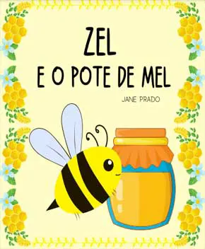 Zel e o Pote de Mel