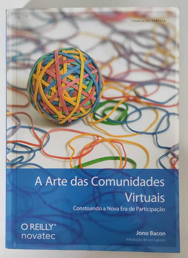 Capa do livro A Arte das Comunidades Virtuais, de Jono Bacon