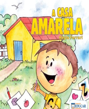 Capa do livro A Casa Amarela, de Keyla Ferrari