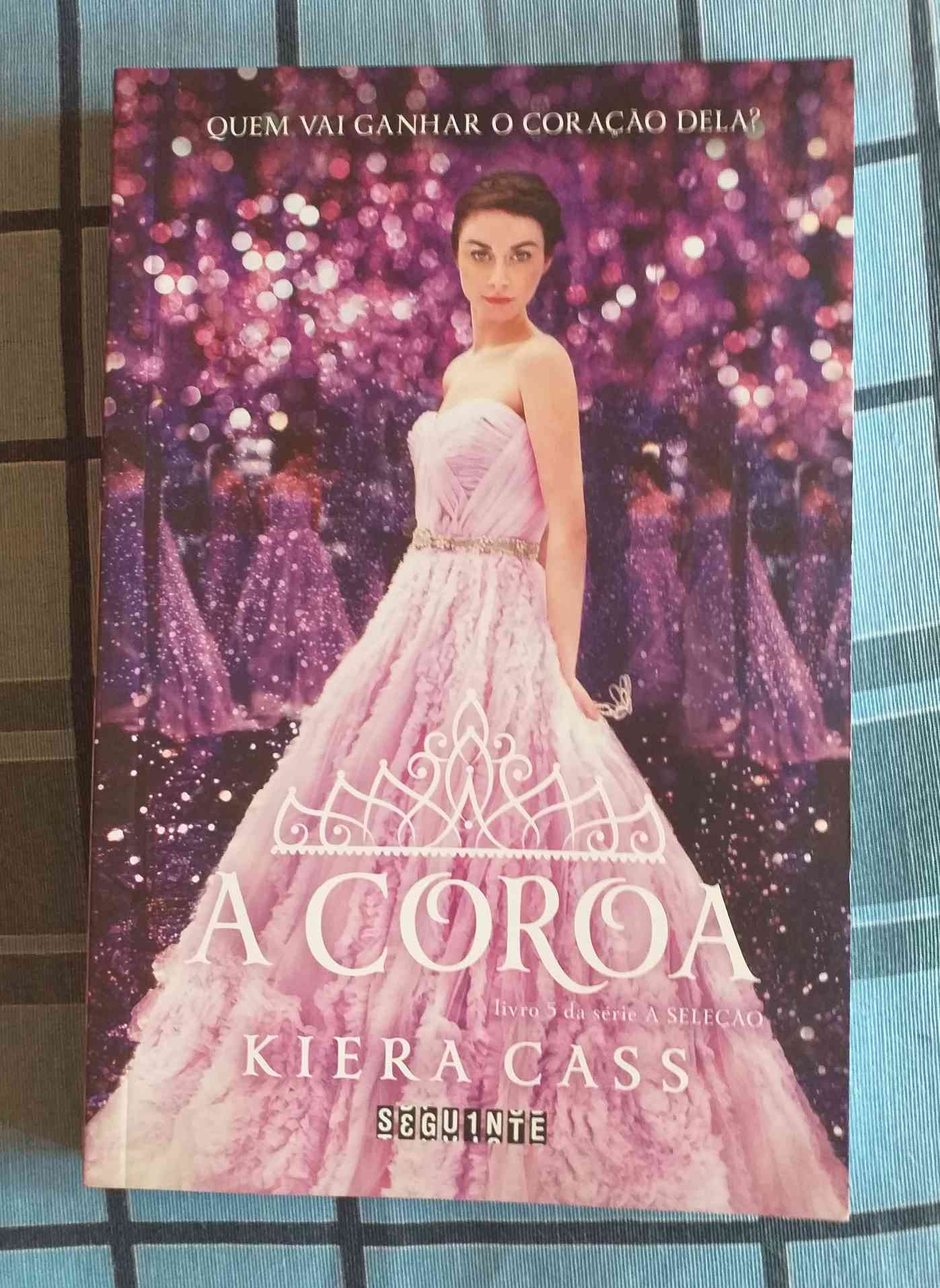Capa do livro A Coroa (Série A Seleção vol. 5), de Kiera Cass