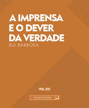 Capa do livro A Imprensa e o Dever da Verdade, de Rui Barbosa