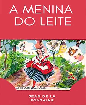 Capa do livro A Menina do Leite, de Jean de La Fontaine