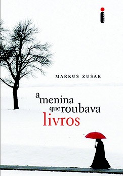 Capa do livro A Menina que Roubava Livros, de Markus Zusak