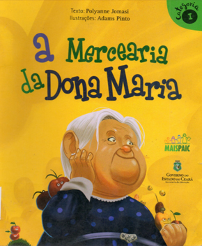Capa do livro A Mercearia da Dona Maria, de Polyanne Jomasi