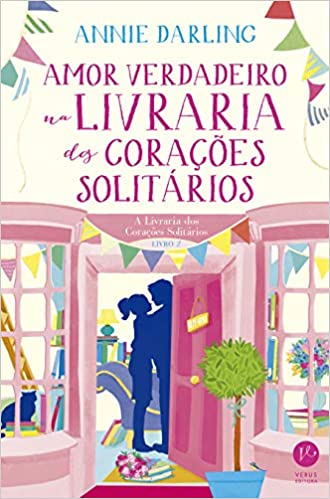Capa do livro A pequena Livraria dos corações solitários , de Annie Darling