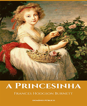 Capa do livro A Princesinha, de Frances Hodgson Burnett