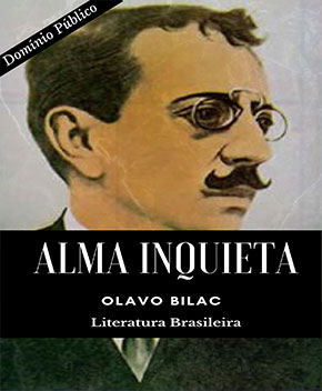 Capa do livro Alma Inquieta, de Olavo Bilac
