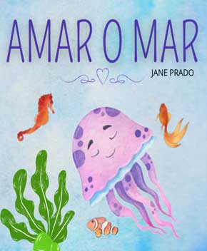 Capa do livro Amar o Mar, de Jane Prado