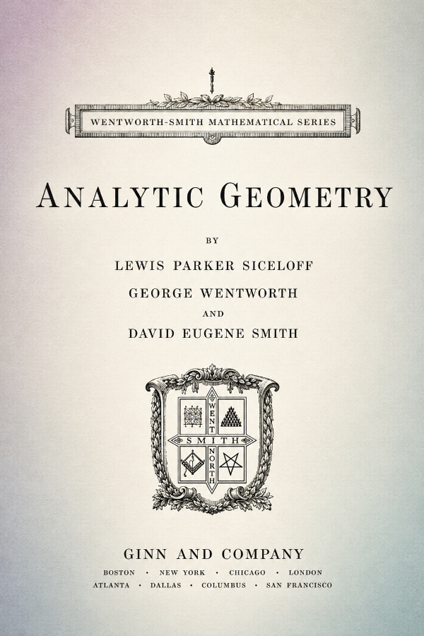 Capa do livro Analytic Geometry (1922), de Lewis Parker Siceloff, George Wentworth, David Eugene Smith
