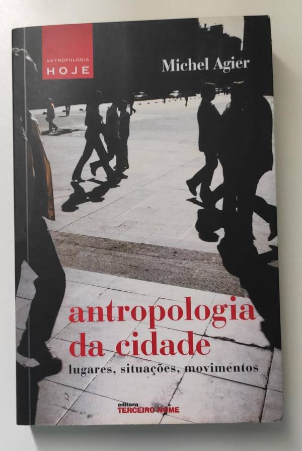 Capa do livro Antropologia da cidade, de Michel Agier