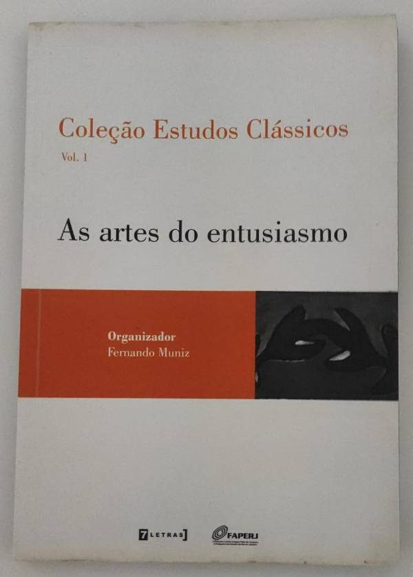 Capa do livro As artes do Entusiasmo, de MUNIZ, FERNANDO