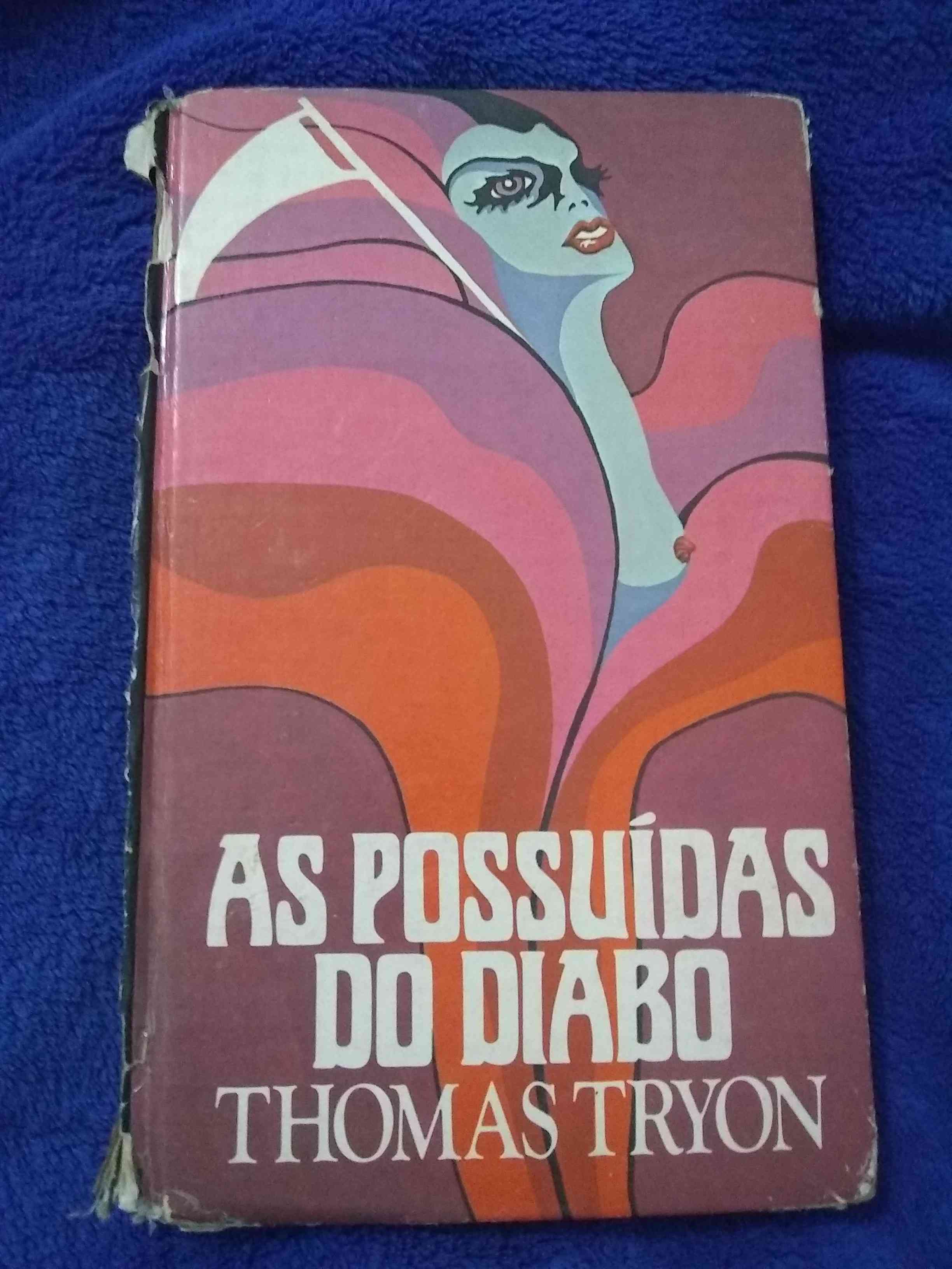 Capa do livro As possuídas do Diabo, de Thomas Tryon