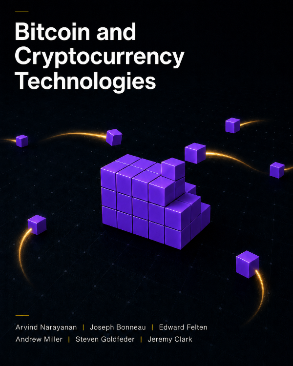 Capa do livro Bitcoin and Cryptocurrency Technologies, de Arvind Narayanan, Joseph Bonneau, Edward Felten, Andrew Miller, Steven Goldfeder, Jeremy Clark