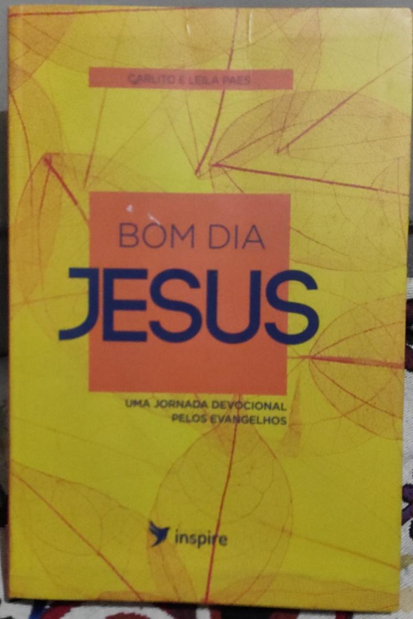 Capa do livro bom dia Jesus, de Carlito e Leila Paes